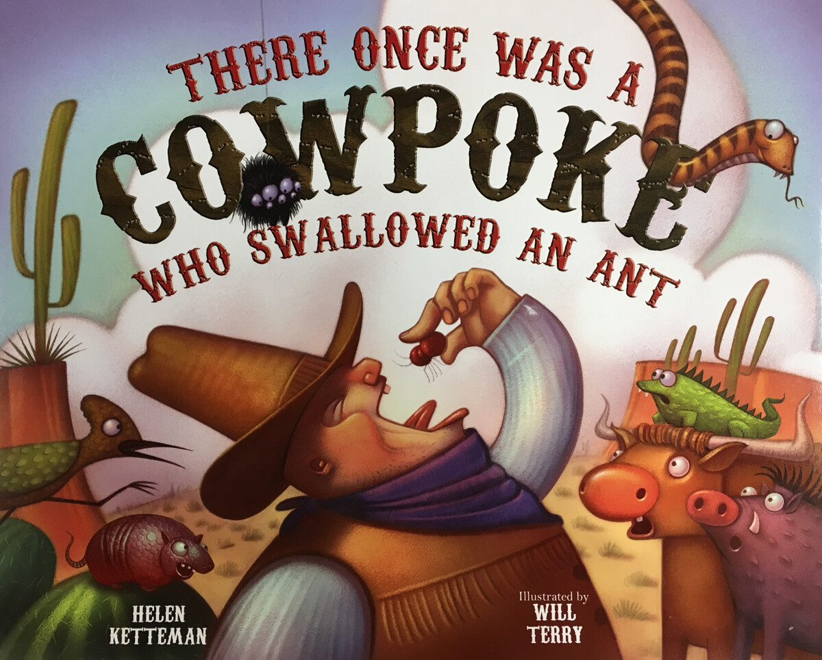 There Once was a Cowpoke Who Swallowed an Ant