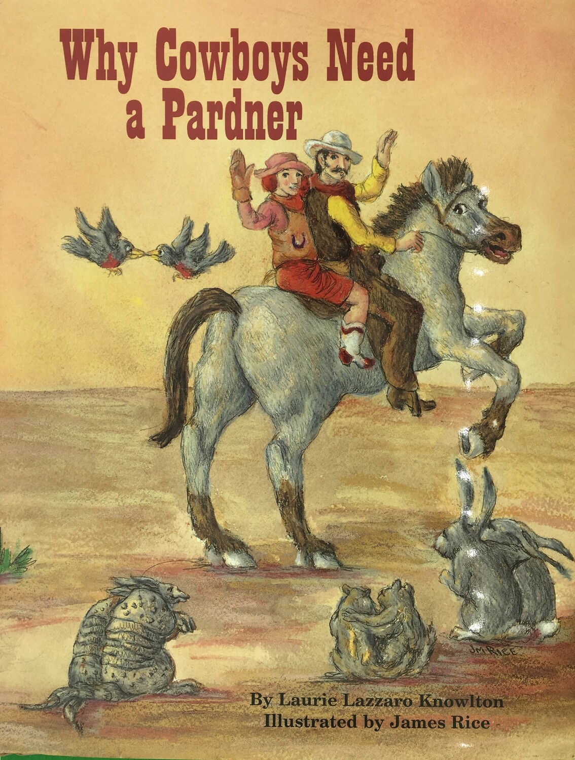 Why Cowboys Need A Pardner