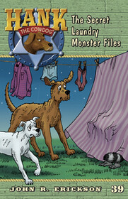 #39 Laundry Monster Files Hank the Cowdog