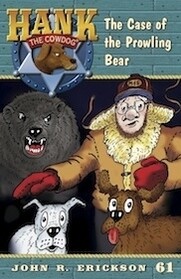 #61 Prowling Bear Hank the Cowdog