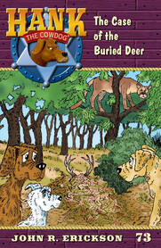 #73 Buried Deer Hank the Cowdog 