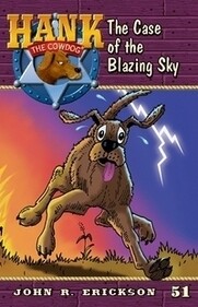 #51 Blazing Sky Hank the Cowdog
