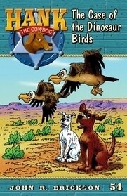 #54 Dinosaur Birds Hank the Cowdog
