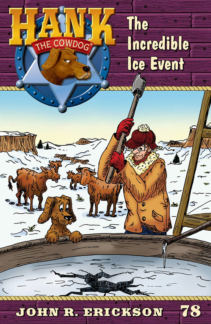 #78 The Incredible Ice Event Hank the Cowdog