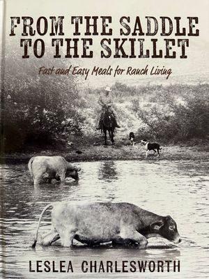 From the Saddle to the Skillet