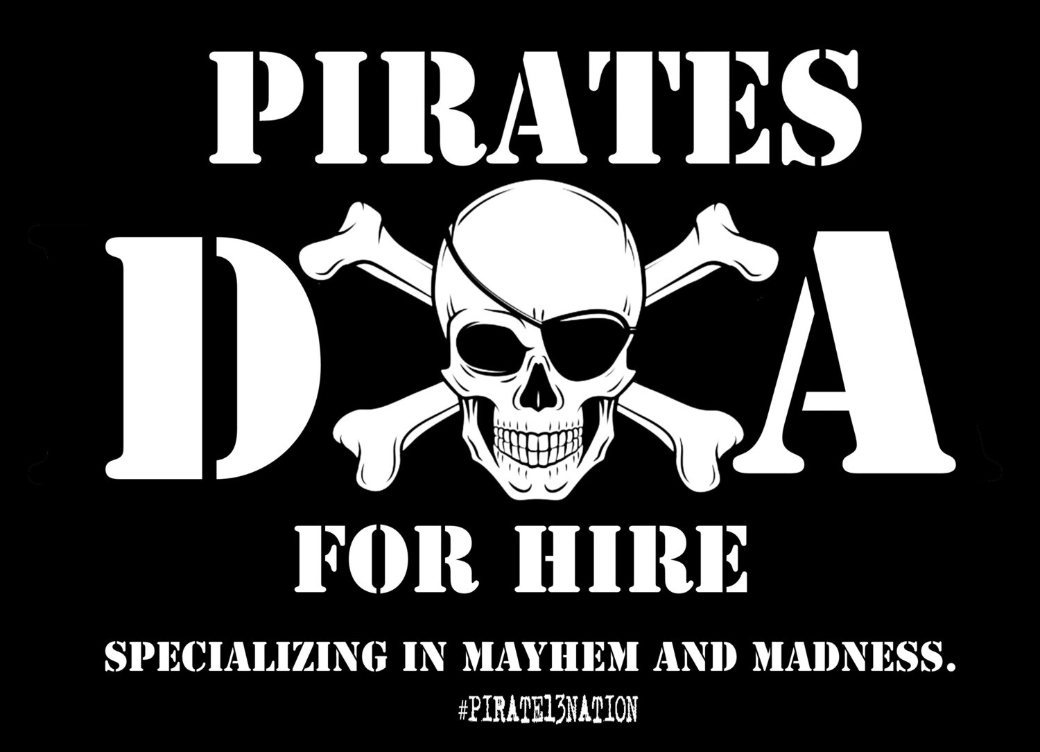 DOA: Pirates For Hire Vinyl Sticker. DOA: Pirates For Hire Vinyl Sticker.