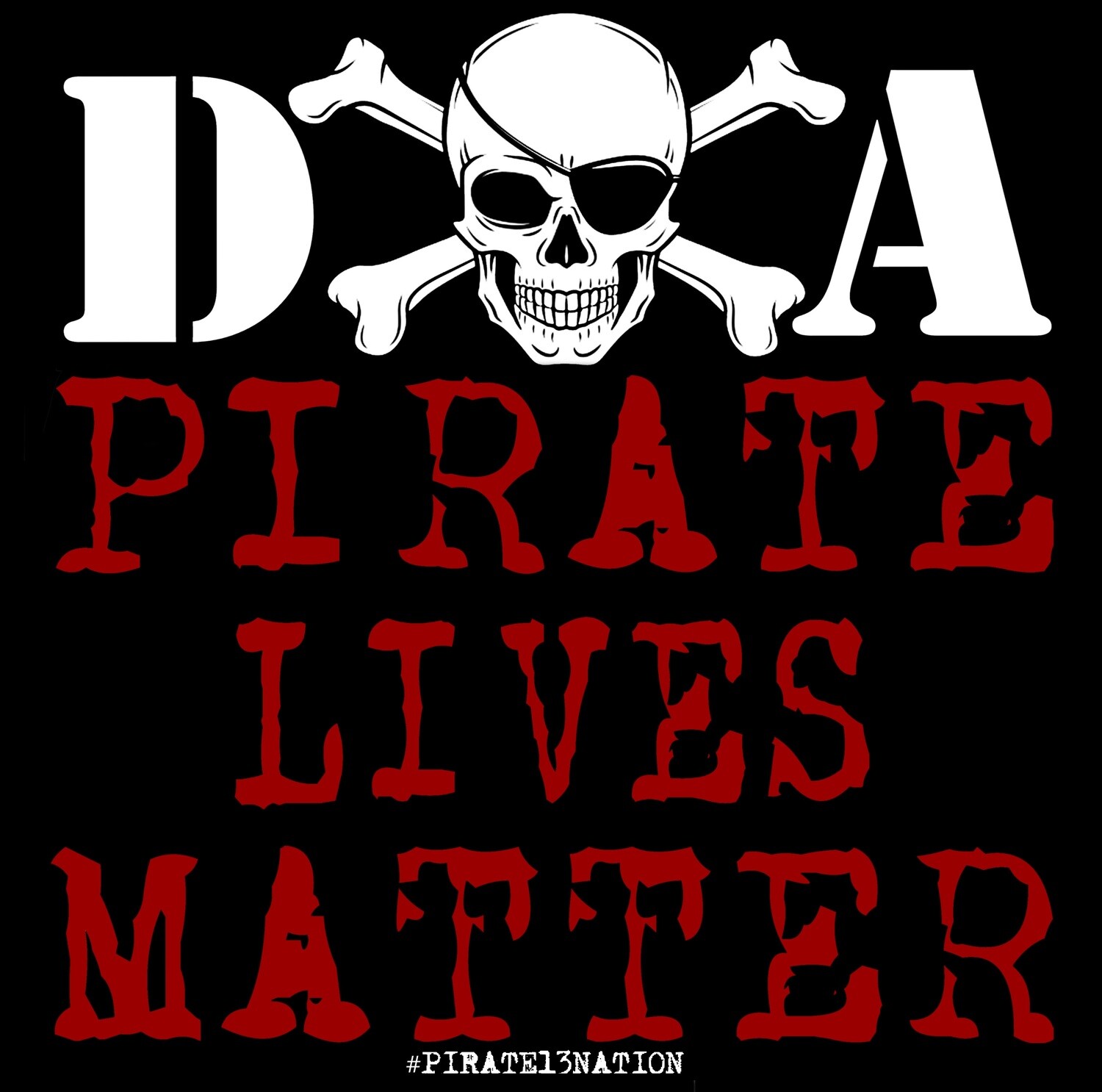 DOA Pirate Lives Matter Sticker. DOA Pirate Lives Matter Sticker.