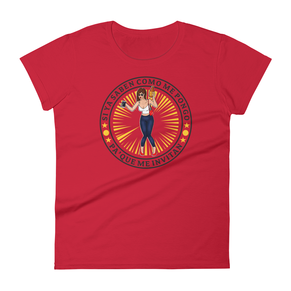 Si Ya Saben Como Me Pongo Women&#39;s T-shirt, Color: Red, Size: S