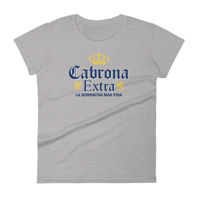 Cabrona Extra Women's T-Shirt