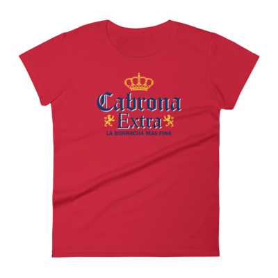 Cabrona Extra Women&#39;s T-Shirt