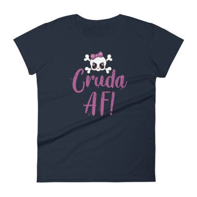 Cruda AF! 2 Women&#39;s T-Shirt