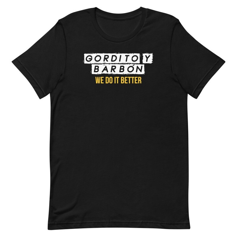 Gordito y Barbon We Do It Better Premium T-Shirt