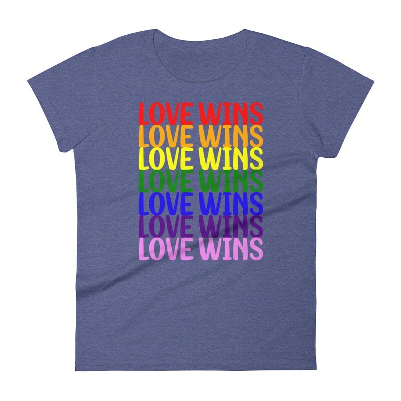 Love Wins Women&#39;s T-Shirt