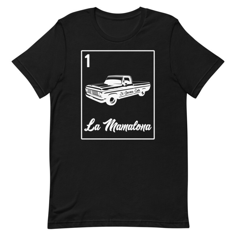 La Mamalona Si Quema Cuh T-Shirt