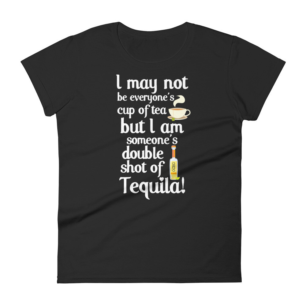 Someone&#39;s Double Shot of Tequila Women&#39;s T-shirt, Color: Black, Size: S