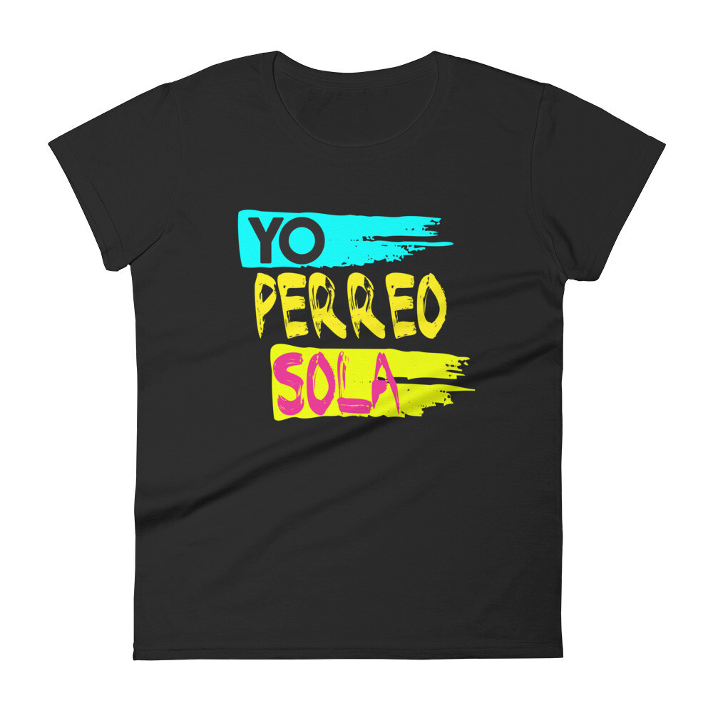 Yo Perreo Sola Women&#39;s T-shirt, Color: Black, Size: S
