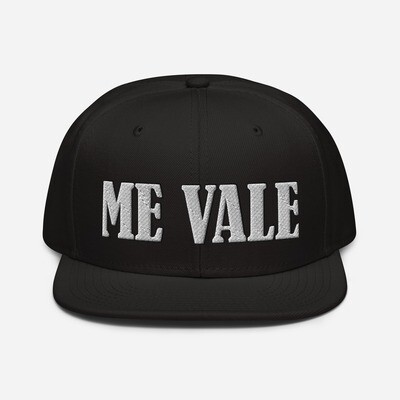 Me Vale Snapback Hat