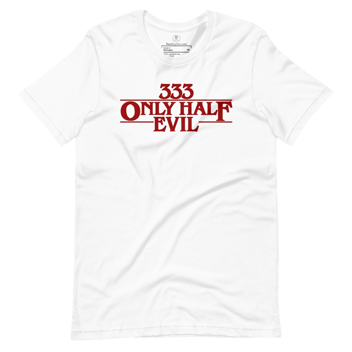 333 Only Half Evil Premium Unisex t-shirt