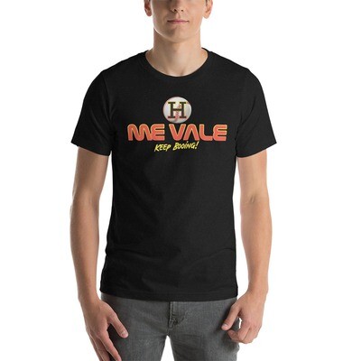 Me Vale Houston Unisex t-shirt