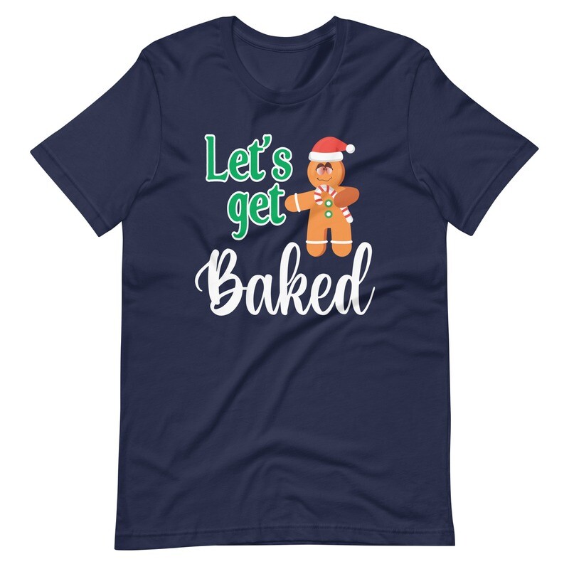Let's Get Baked Premium Unisex t-shirt