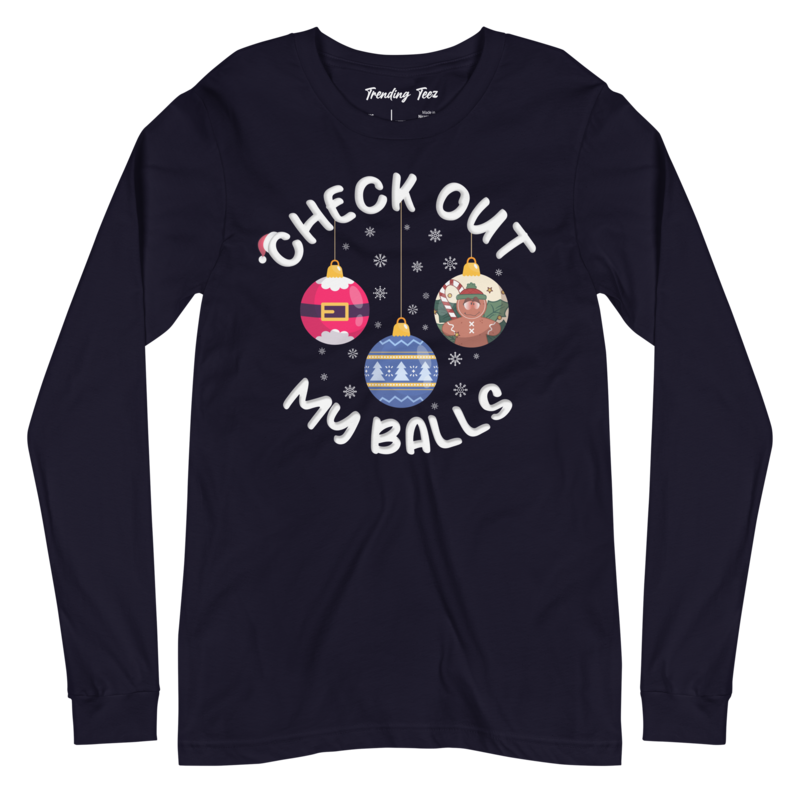 Check Out My Balls Premium Long Sleeve Tee