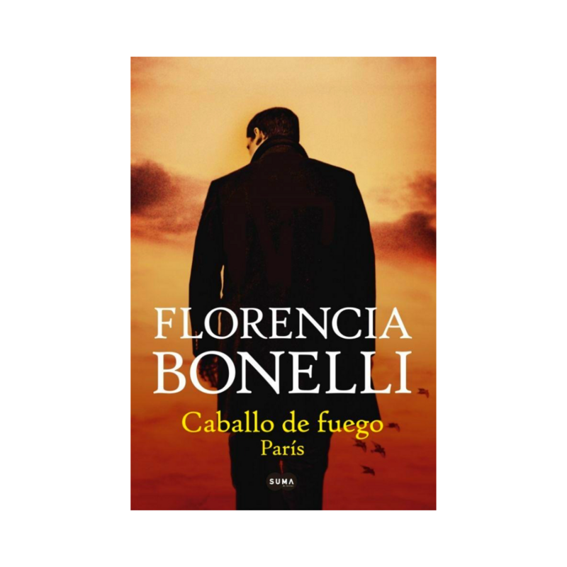 CABALLO DE FUEGO &quot;PARIS&quot; - FLORENCIA BONELLI