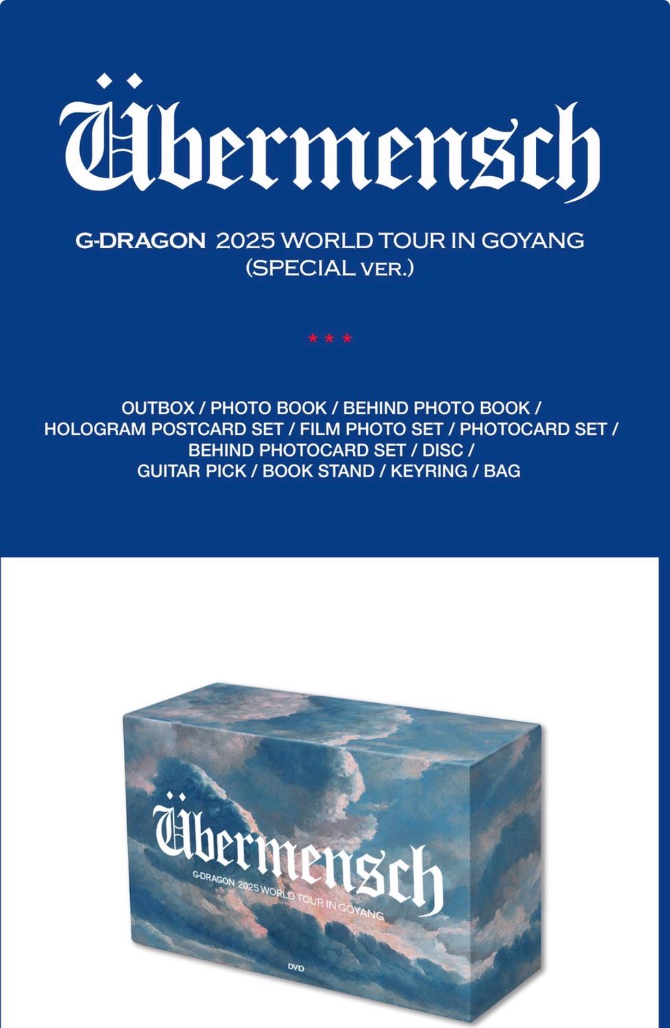 G-DRAGON 2025 WORLD TOUR [ÜBERMENSCH] IN GOYANG DVD PACKAGE