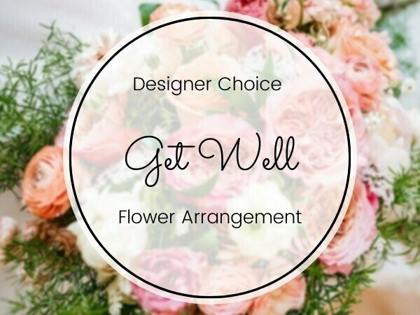 Get Well Floral Arrangement