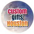 Custom Gifts Houston