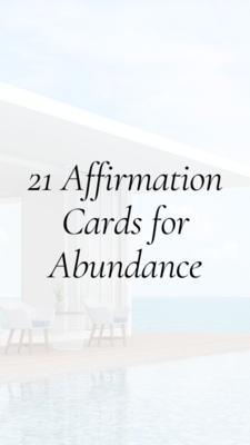 21 Affirmation Cards for Abundance