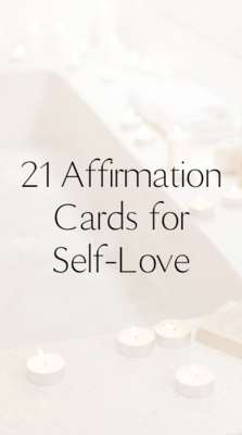 21 Affirmation Cards for Self-Love