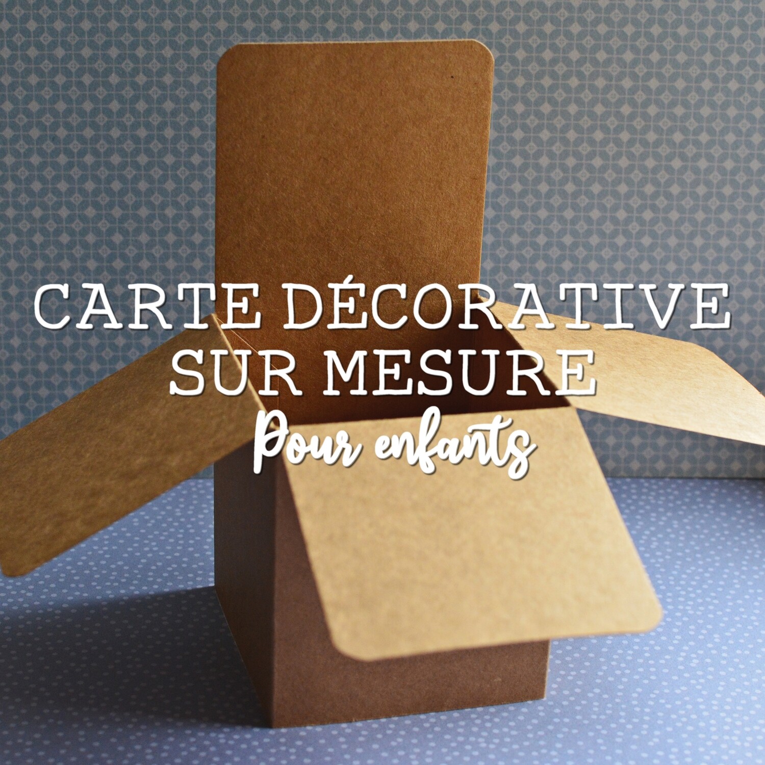 SUR MESURE - Cartes pop-up pour enfants