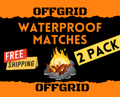 OFFGRID Waterproof Matches[2 PACK] in Rugged Metal Box - SHTF | Prepper | Survival | Preparedness
