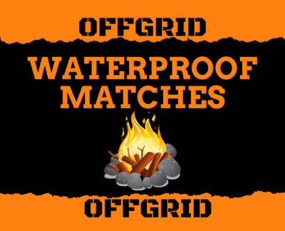 OFFGRID Waterproof Matches in Rugged Metal Box - FREE SHIPPING | Survival | Preparedness | Prepper | SHTF | Survival Kit
