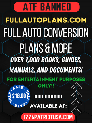 Full Auto Conversion Plans &amp; Modification Guides USB Plus BONUS Content