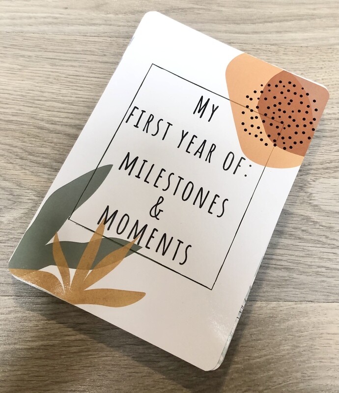 My First Year of: Milestones &amp; Moments