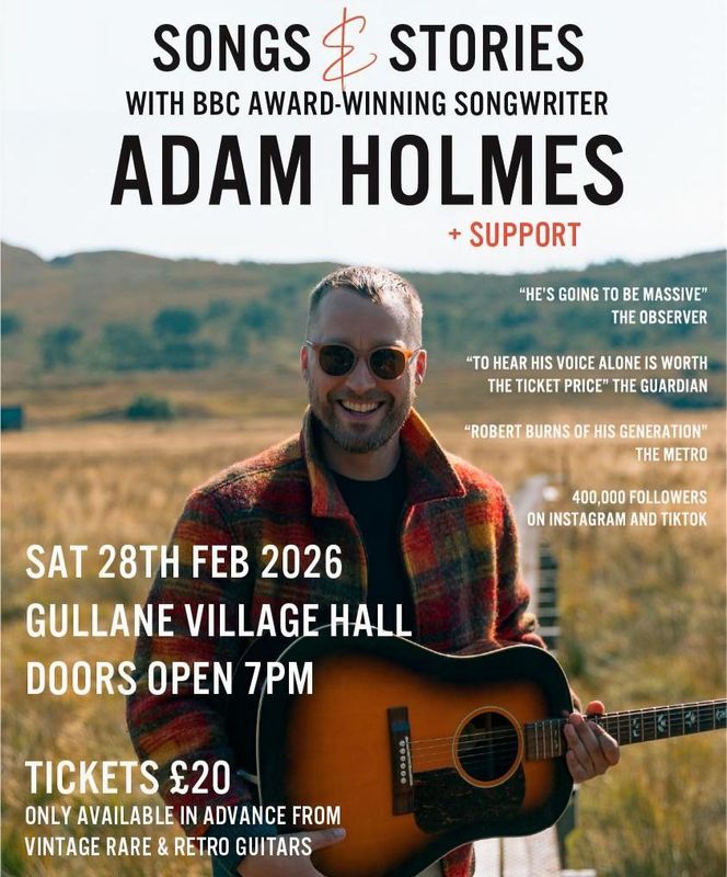Adam Holmes - 28th Febuary 2026 - Gullane Village Hall