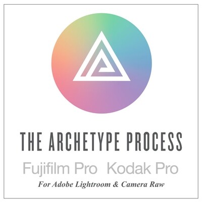 The Archetype Process | Kodak Pro Pack + Fujifilm Pro Pack for Adobe Lightroom and Camera Raw DOWNLOAD