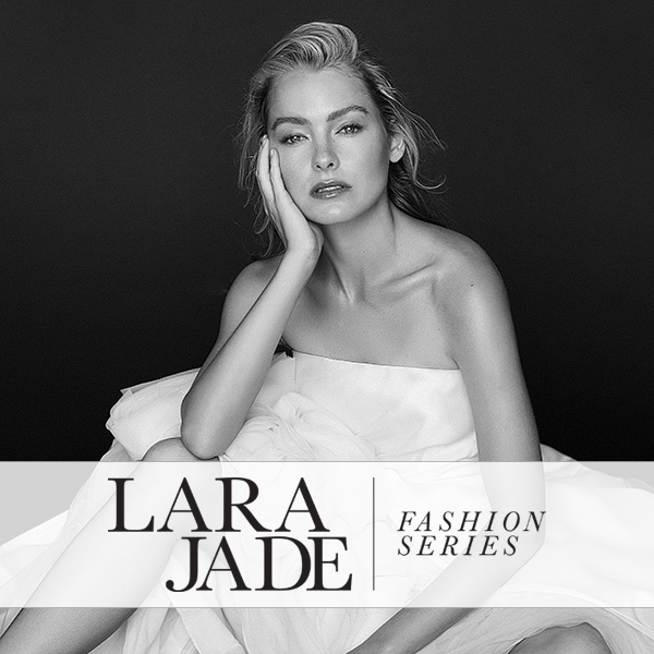 The Fashion Series by Lara Jade