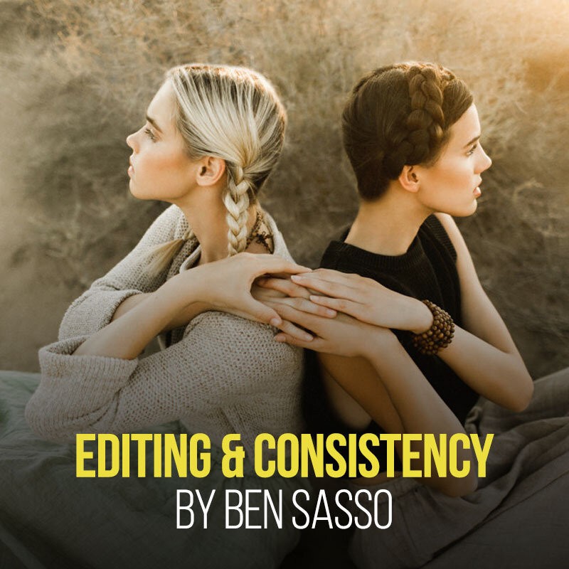 Ben Sasso - Editing & Consistency Class