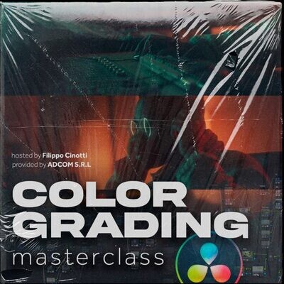 Filippo Cinotti | Color Grading Masterclass