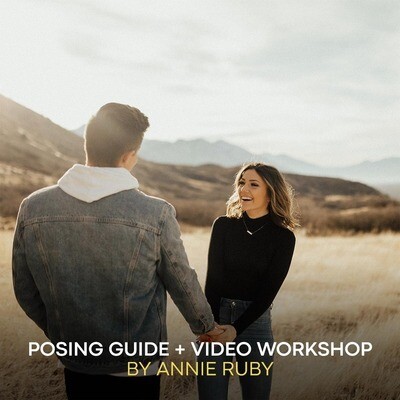 Annie Ruby - Posing Guide + Video Workshop