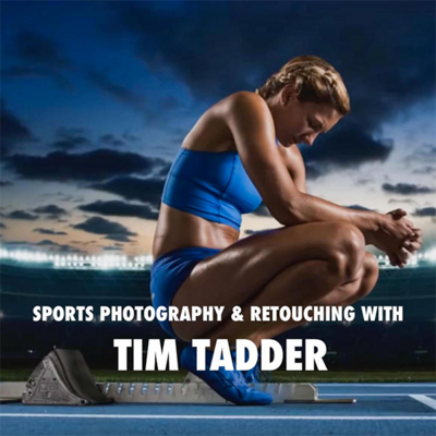 Sports Photography & Retouching with Tim Tadder