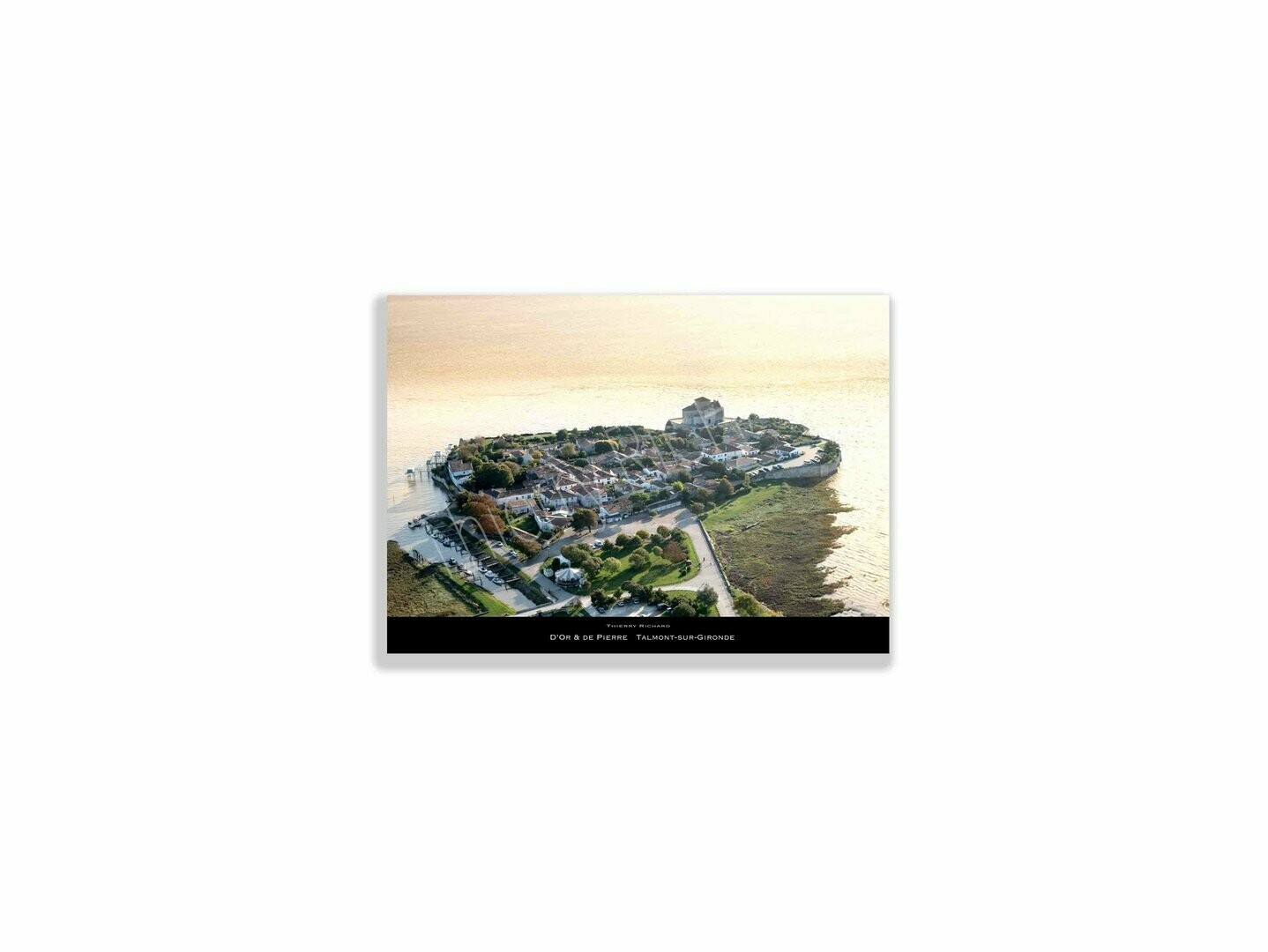 d'Or & de Pierre Talmont sur Gironde d'Or & de Pierre Talmont sur Gironde, Dimensions photo: Tirage 30x40 cm