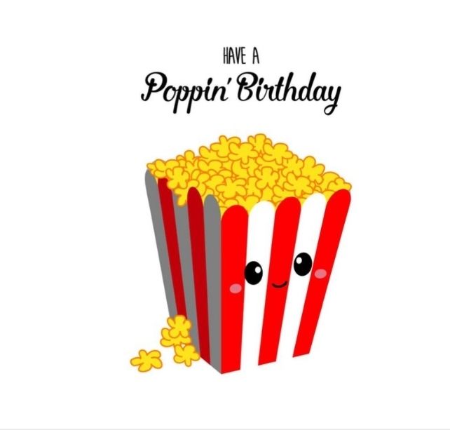 Have a poppin Birthday