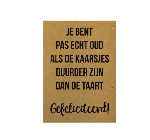 Je bent pas echt oud als de kaarsjes duurder zijn dan de taart