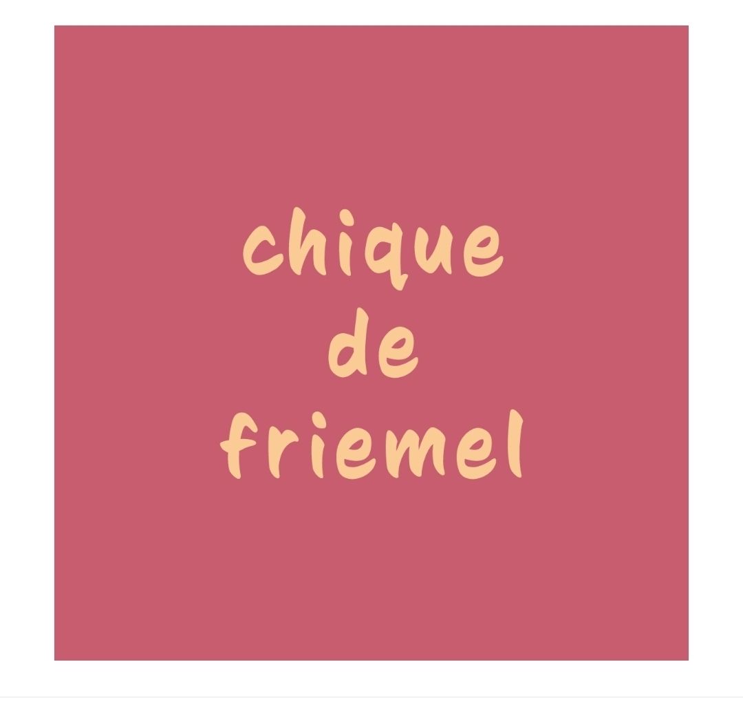 Chique de friemel