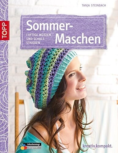 (German) Sommer-Maschen - Tanja Steinbach