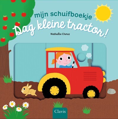 Dag kleine tractor!