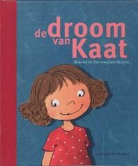 De droom van Kaat